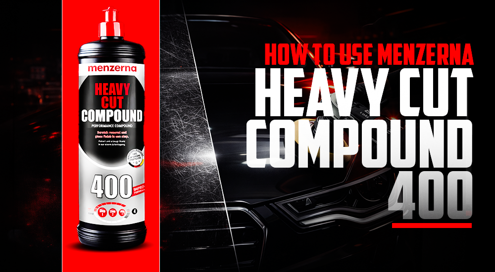 How to Use Heavy Cut Compound 400 Like a Pro for Cut and Polish